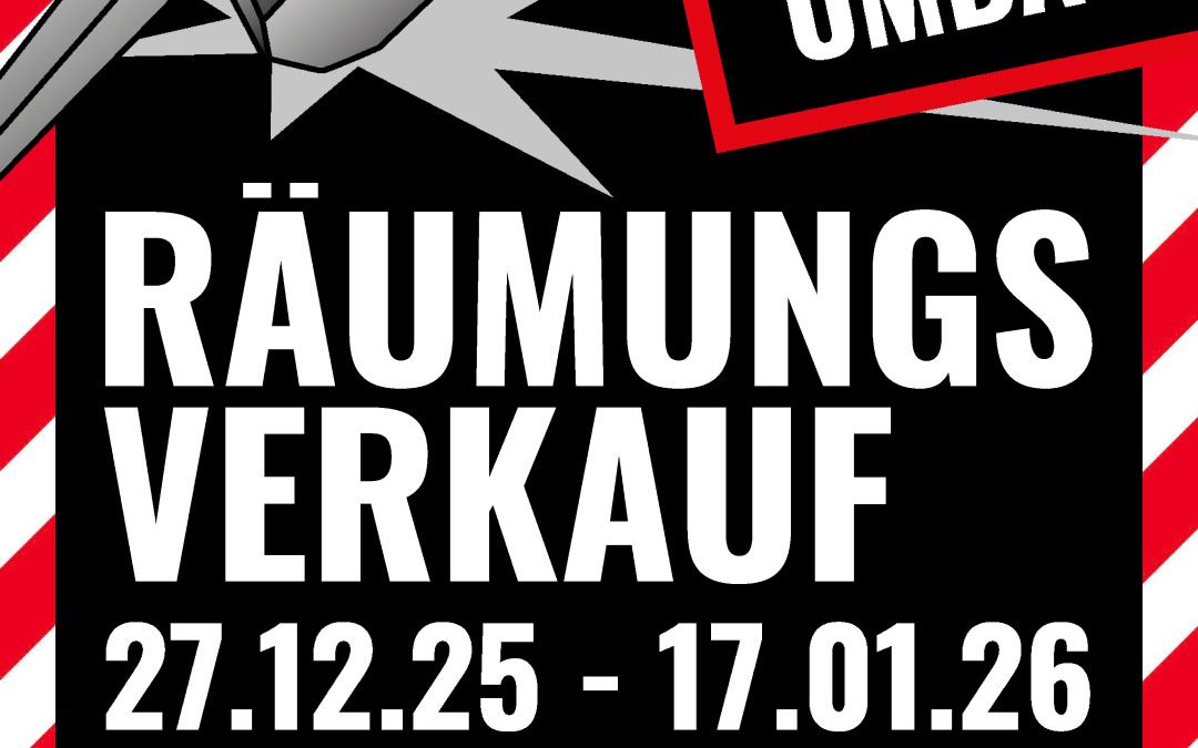 Großer Räumungsverkauf
